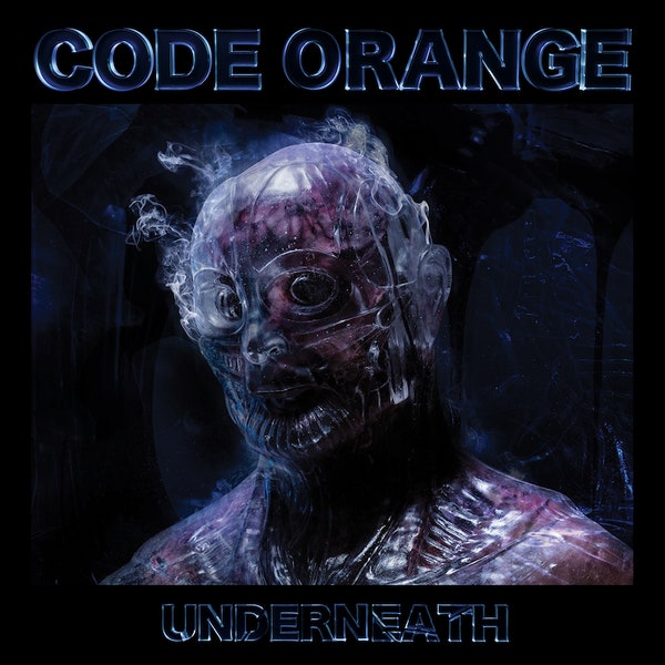 Code Orange - Underneath - Reseña