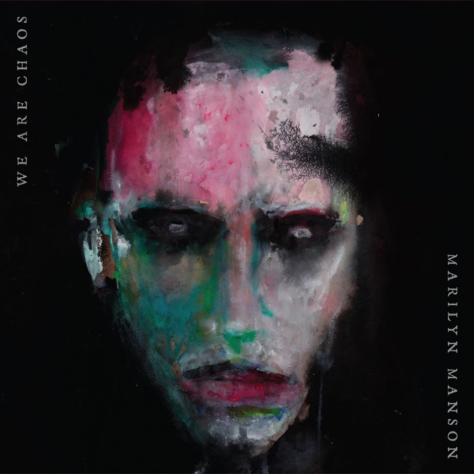 Marilyn Manson . We Are Chaos - Reseña