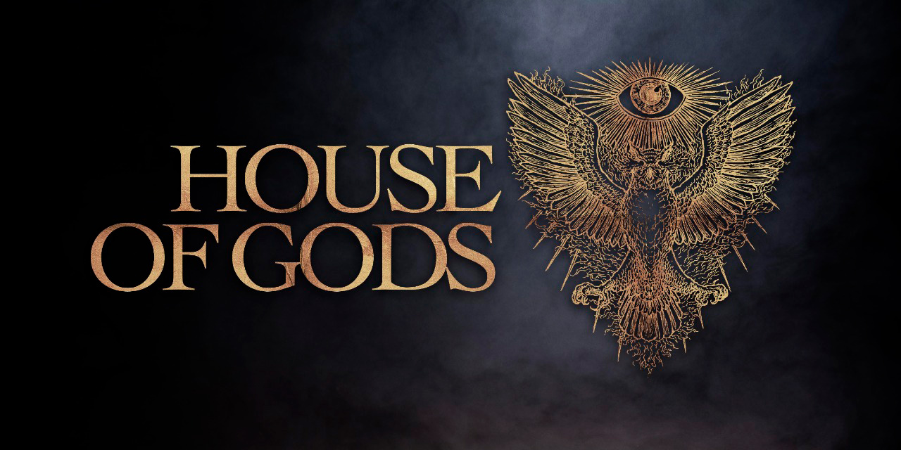 House Of Gods
