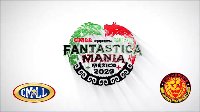 Fantasticamania 2023 en México gracias a CMLL y NJPW