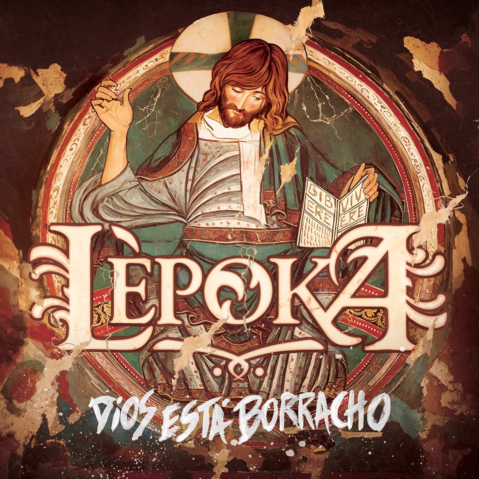Portada del disco Dios Está Borracho de Lépoka