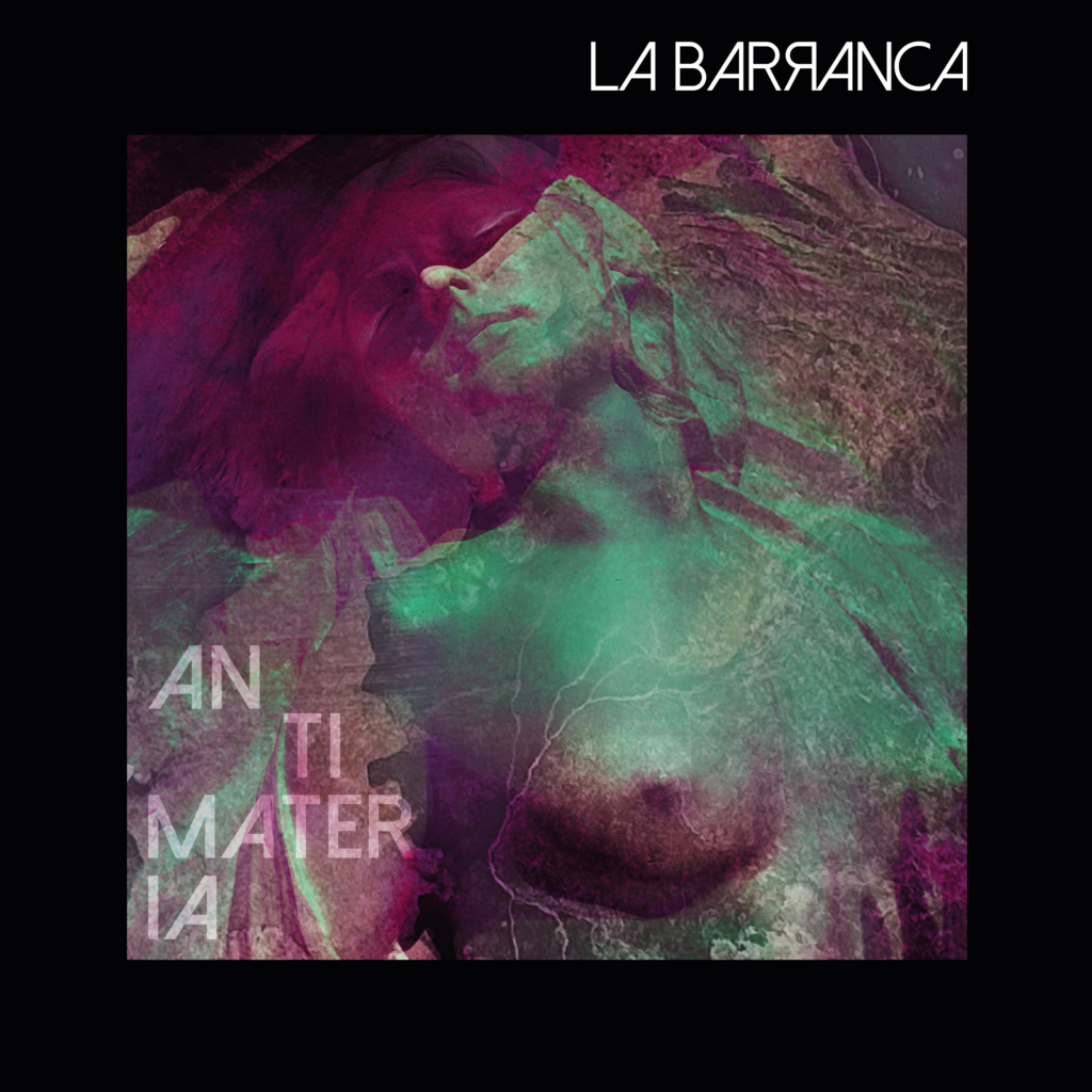Portada de Antimateria, el nuevo álbum de La Barranca